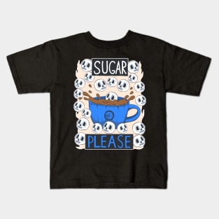 Sugar Please Kids T-Shirt